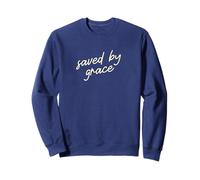 Saved By Grace Christian Minimalist Faith Script Sweatshirt