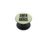 Saved By Grace Ephesians 2:8 Christian Bible Verse PopSockets Adhesive PopGrip