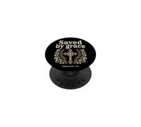 Saved By Grace Ephesians 2:8 Christian Bible Verse PopSockets Adhesive PopGrip
