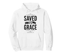 Saved By Grace Ephesians 2:8 Christian Bible Verse Pullover Hoodie