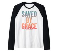 Saved By Grace Ephesians 2:8 Christian Bible Verse Raglan Baseball Tee
