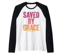 Saved By Grace Ephesians 2:8 Christian Bible Verse Raglan Baseball Tee