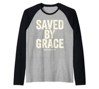 Saved By Grace Ephesians 2:8 Christian Bible Verse Raglan Baseball Tee