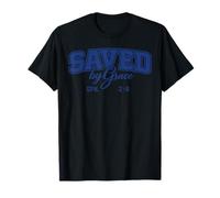 Saved by Grace Ephesians 2:8 Christian Inspirational Quote T-Shirt