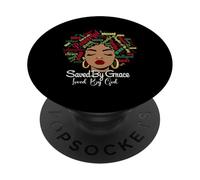 Saved By Grace Loved By God PopSockets Adhesive PopGrip