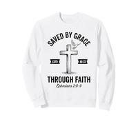 Saved By Grace Through Faith Christian Cross Bible Verse Art Sweatshirt