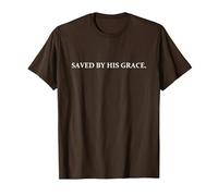 Saved by his Grace T-Shirt, Men, Brown, XX-Large