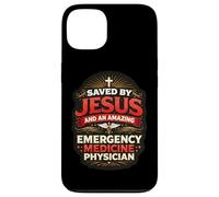 Saved By Jesus And An Amazing Emergency Medicine Physician Case for iPhone 13
