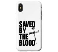 Saved By The Blood Cross of Nails Christ Follower Christian Case for iPhone X/XS