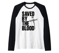 Saved By The Blood Cross of Nails Christ Follower Christian Raglan Baseball Tee