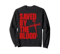 Saved By The Blood Cross of Nails Christ Follower Christian Sweatshirt