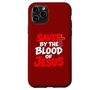 Saved By The Blood Of Jesus Romans 3 25 1 John 2 2 Case for iPhone 11 Pro