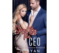Saved By The CEO