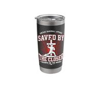 Saved By The Closer Christian Baseball Jesus Faith Stainless Steel Insulated Tumbler
