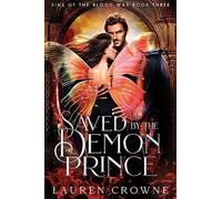 Saved by the Demon Prince (Sins of the Blood War)