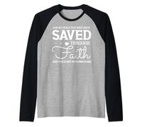 Saved Through Faith Uplifting Grace Bible Quote Design Raglan Baseball Tee