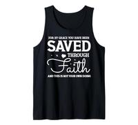 Saved Through Faith Uplifting Grace Bible Quote Design Tank Top