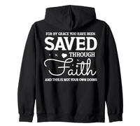 Saved Through Faith Uplifting Grace Bible Quote Design Zip Hoodie