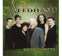 Saved to Serve by Needhams (2004-10-01)