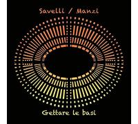 Savelli - Gettare Le Basi