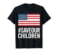 #SaveOurChildren Expression for Activists and Advocates T-Shirt