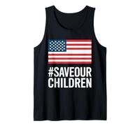 #SaveOurChildren Expression for Activists and Advocates Tank Top