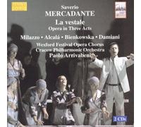 Saverio Mercadante - La Vestale (Arrivabeni, Cracow Philharmonic)