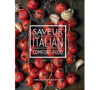 Saveur: Italian Comfort Food