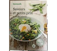 Saveurs et petits prix au fil des saisons Thermomix Tm5