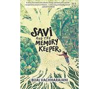 SAVI AND THE MEMORY KEEPER
