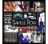 SAVILLE ROW - THE WAY AROUND IT NEW CD