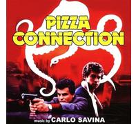Carlo Savina – Pizza Connection (The Sicilian Connection) (Original Soundtrack)