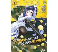 Saving 80,000 Gold in Another World for My Retirement Vol. 4 – Manga – Kodansha Comics