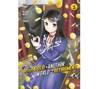 Saving 80,000 Gold in Another World for My Retirement 5 (Manga)