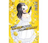 Saving 80,000 Gold in Another World for My Retirement 7 (Manga)