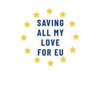 Saving All My Love For EU Women's T-Shirt - White - M - White
