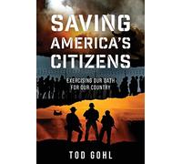 Saving America's Citizens: Exercising our Oath for our Country