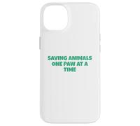 Saving Animals One Paw At A Time Case for iPhone 14 Plus