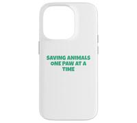 Saving Animals One Paw At A Time Case for iPhone 14 Pro