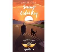 Saving Cedar Key: The Adventures of Flying Black Cat