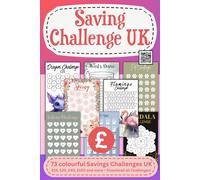 Saving Challenge UK: 73 colourful Savings Challenges UK £15, £20, £40, £150 up to £1,000 + Download all Challenges & Budget Sheets