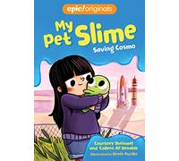 Saving Cosmo (Volume 3) (My Pet Slime)