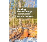 Saving Democracy: Told by Cindi Camponotus, Ambassador to Humanity
