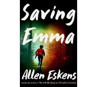 Saving Emma : A Novel