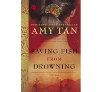 Saving Fish from Drowning (Ballantine Reader's Circle)