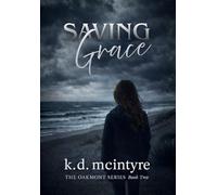 Saving Grace: 2 (The Oakmont)