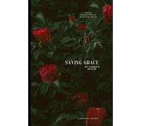 Saving Grace: A mother's journey of faith, fearlessness, and raising two boys