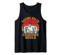 Saving Holes Crushing Souls Funny Ice Hockey Goalie Tank Top