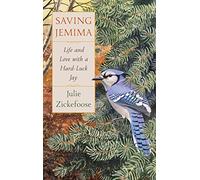 Saving Jemima: Life and Love with a Hard-Luck Jay