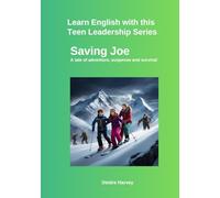 Saving Joe: For English and Leadership